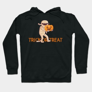 trick or treat mummy Hoodie